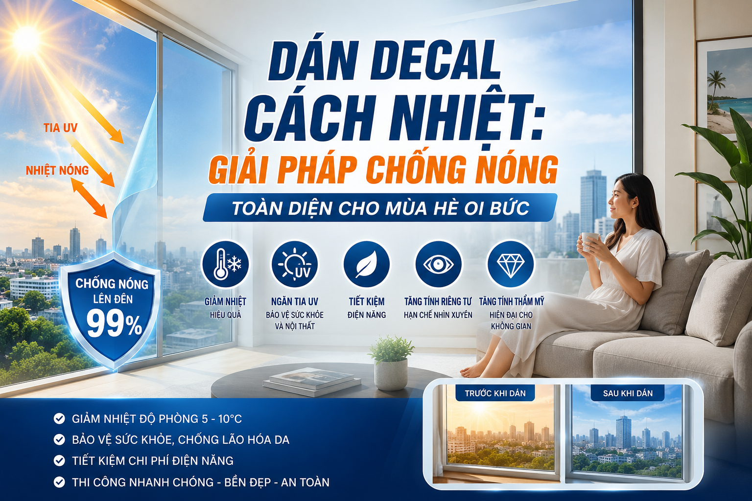 Lợi Ích Vượt Trội Khi Dán Decal Cách Nhiệt